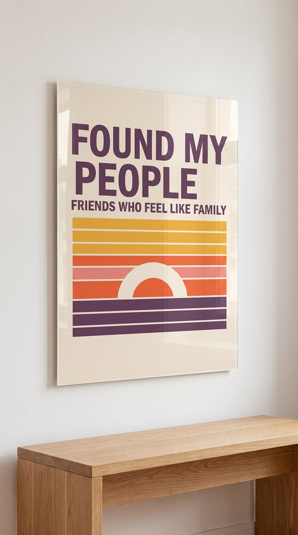 Found My People acrylic sign