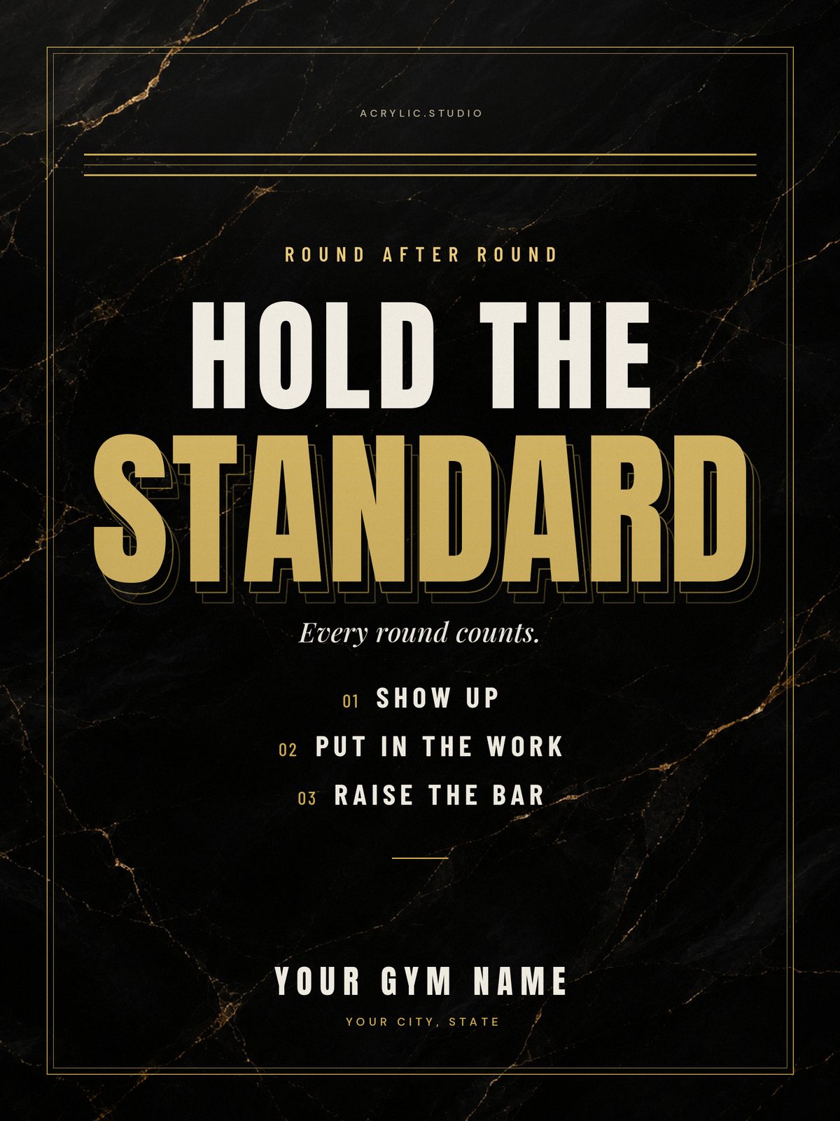 Sample sign for a gym: black and gold design reading Hold the Standard, Your Gym Name