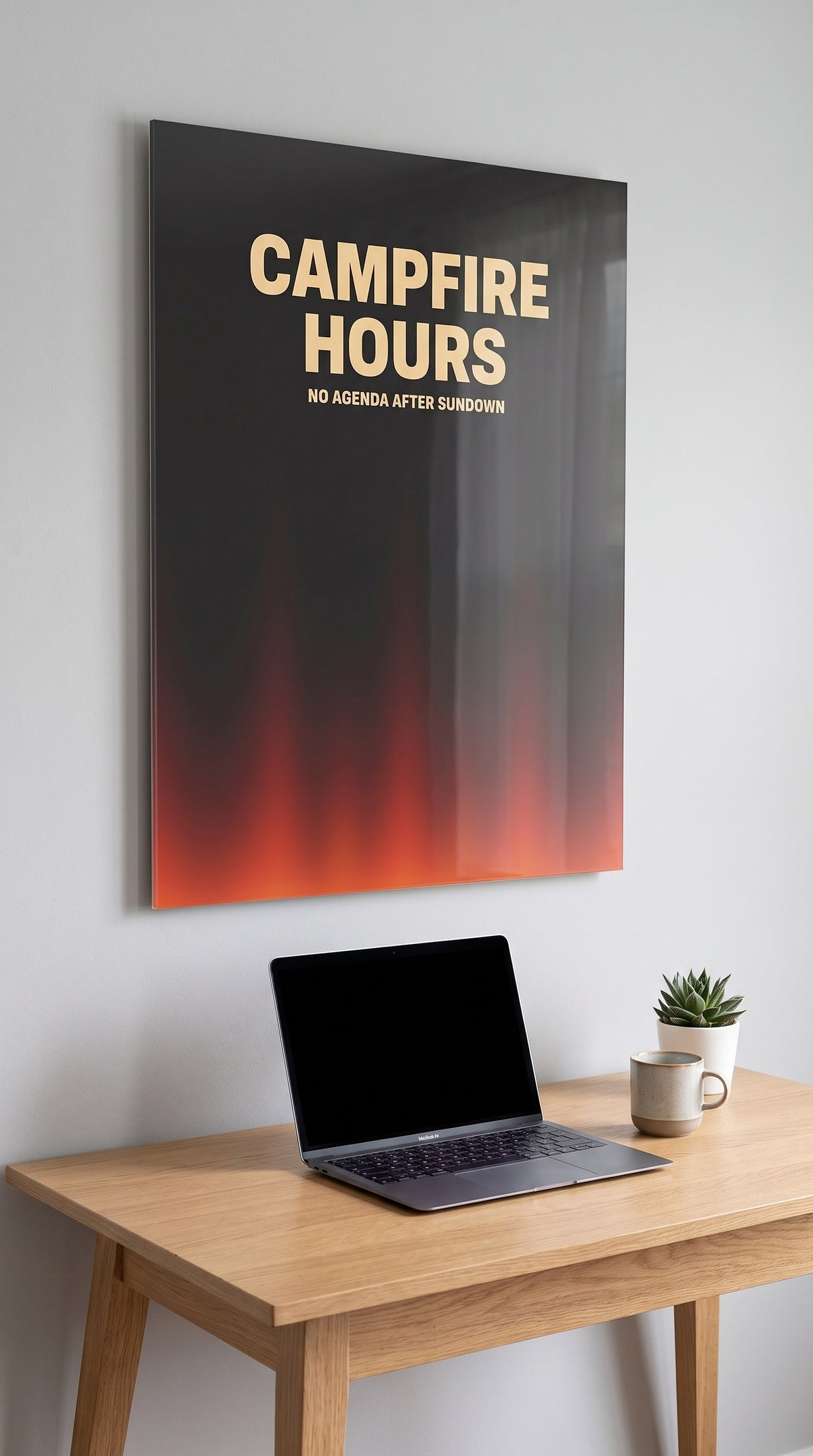 Campfire Hours acrylic sign in a workspace