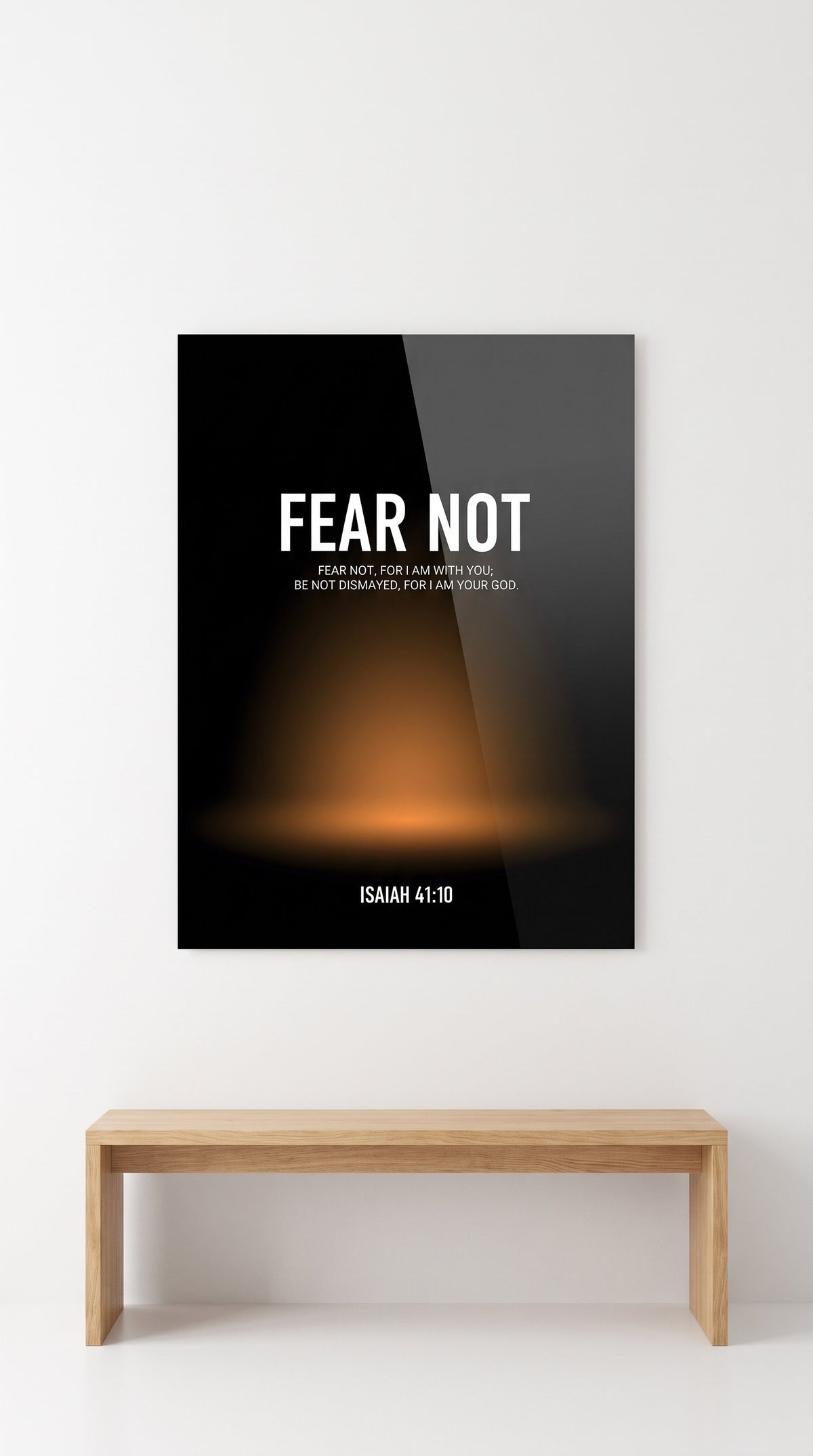 Fear Not acrylic sign