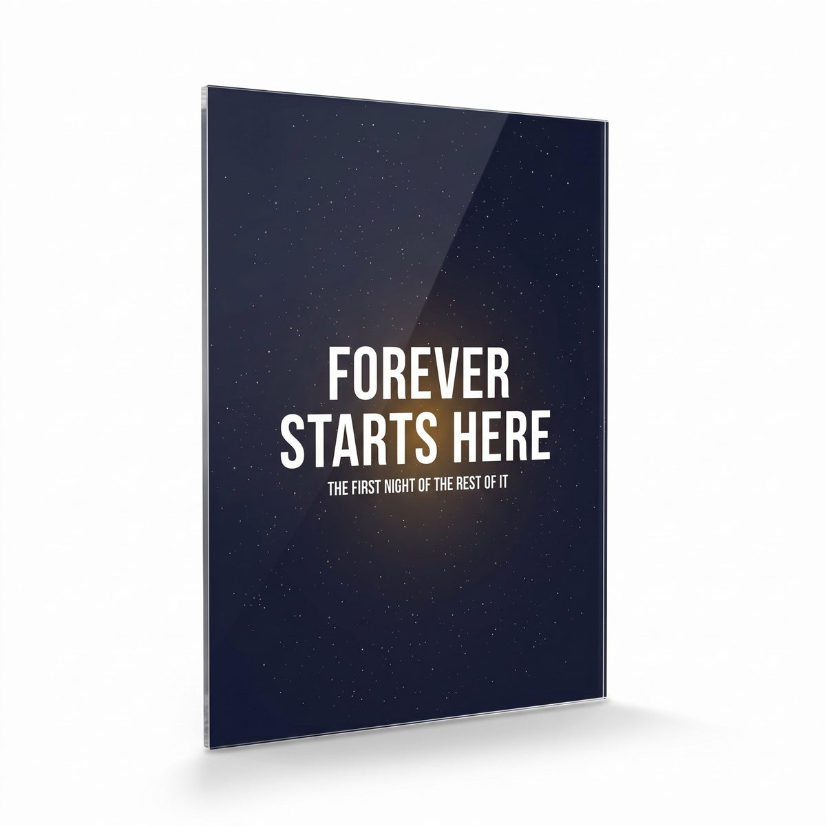 Forever Starts Here acrylic sign, glossy panel