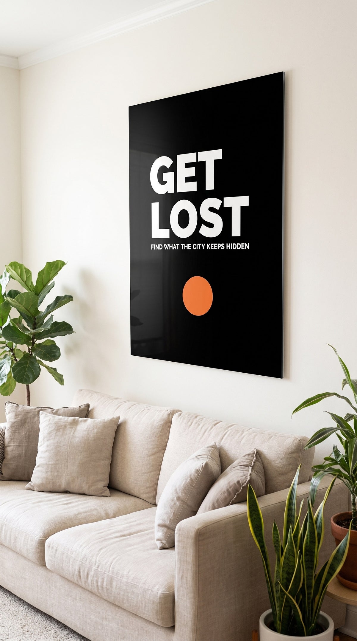 Get Lost acrylic sign at home