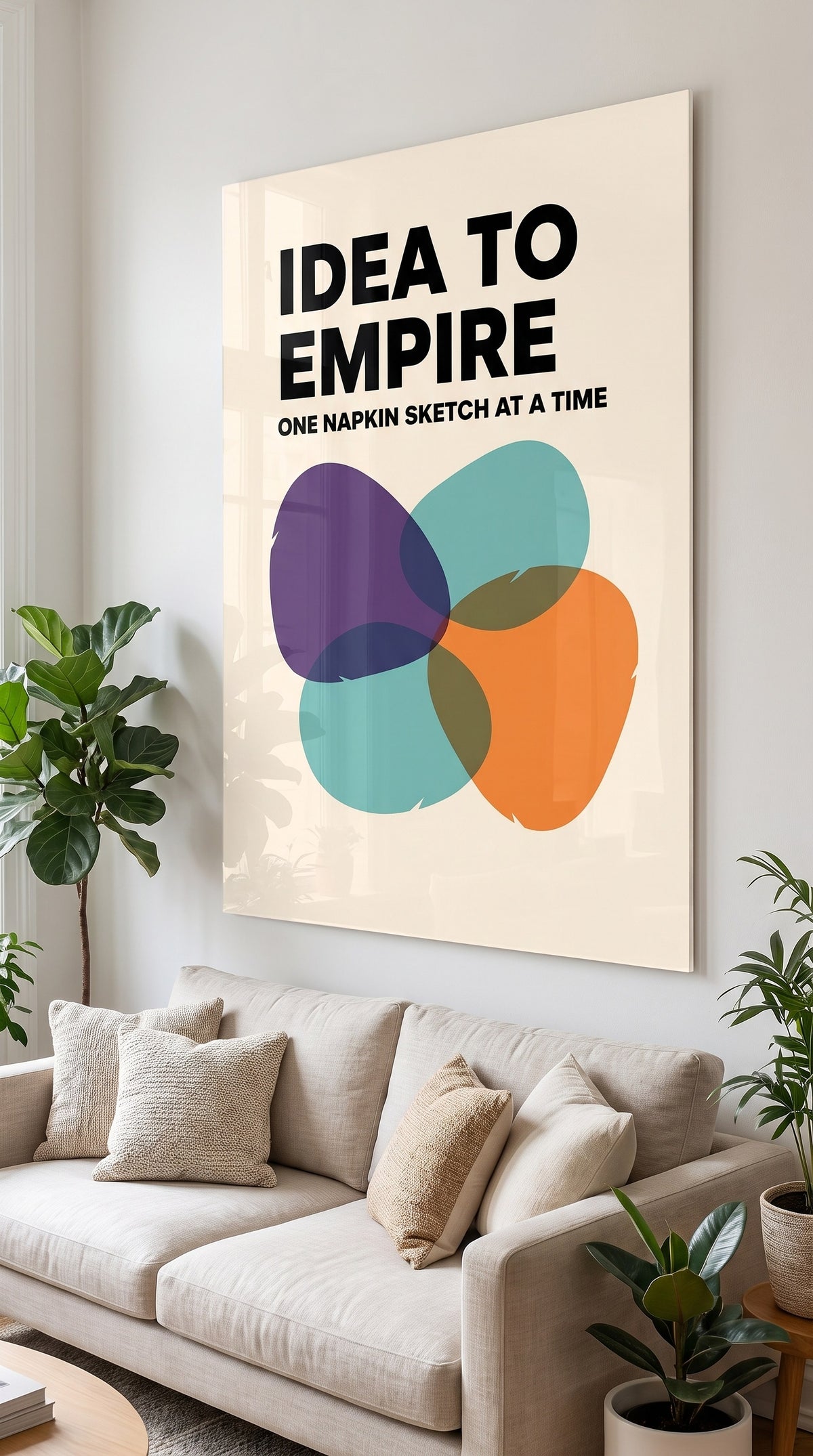 Idea To Empire acrylic sign at home