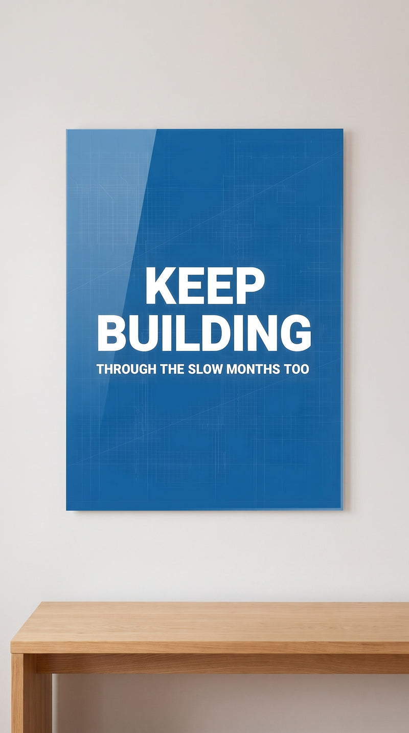 Keep Building acrylic sign