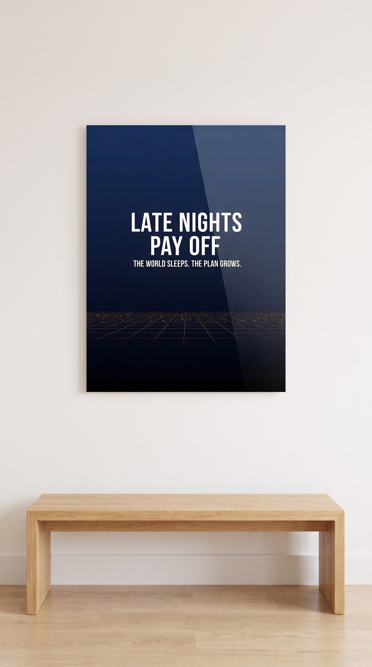 Late Nights Pay Off acrylic sign