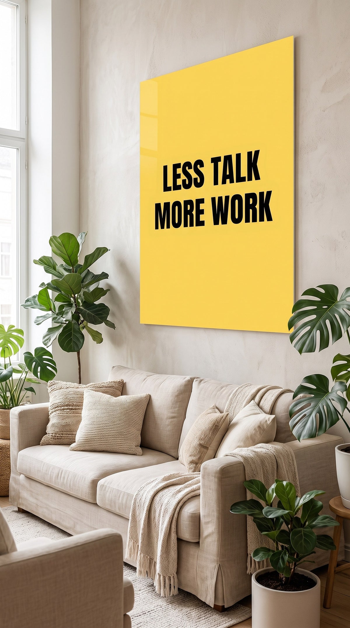 Less Talk More Work acrylic sign at home