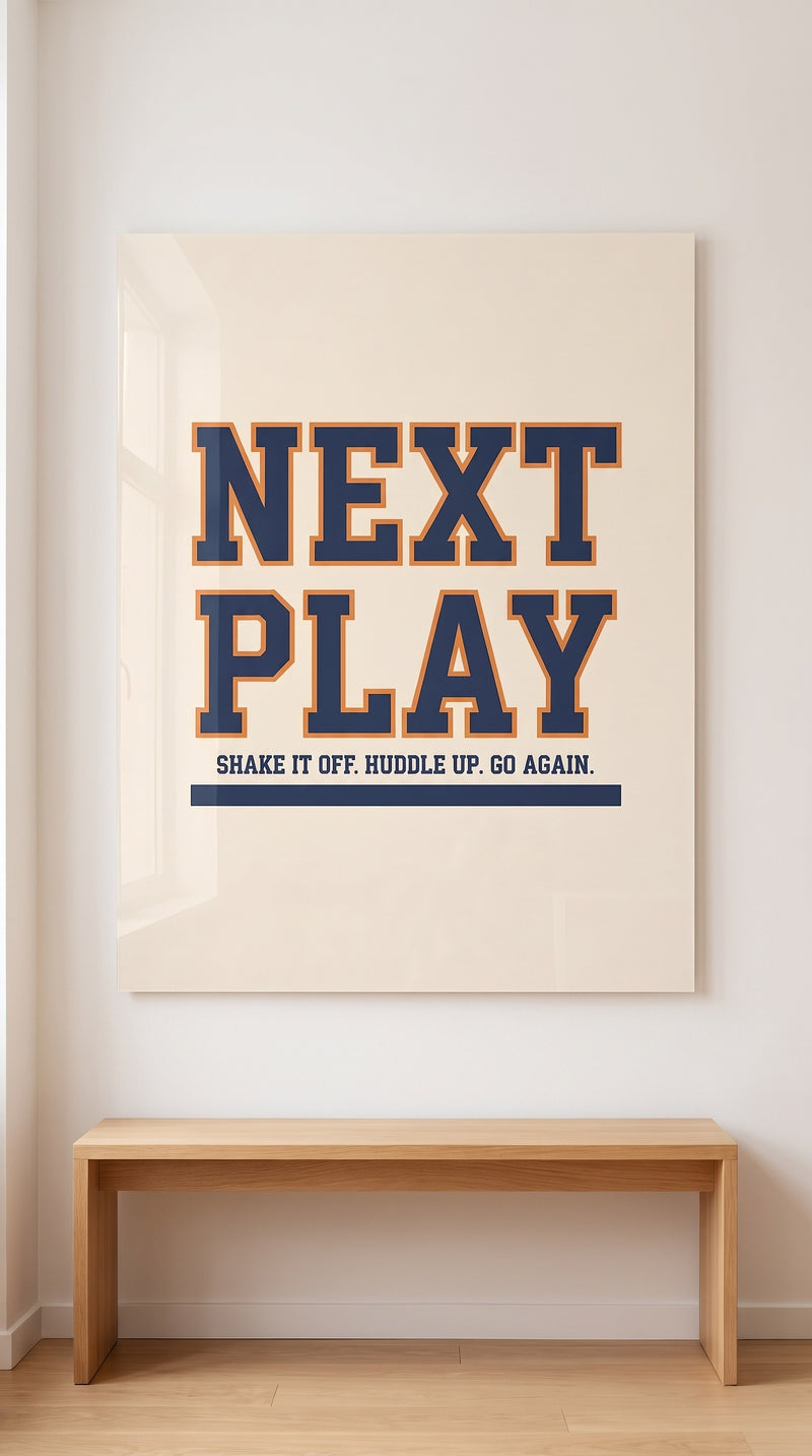 Next Play acrylic sign