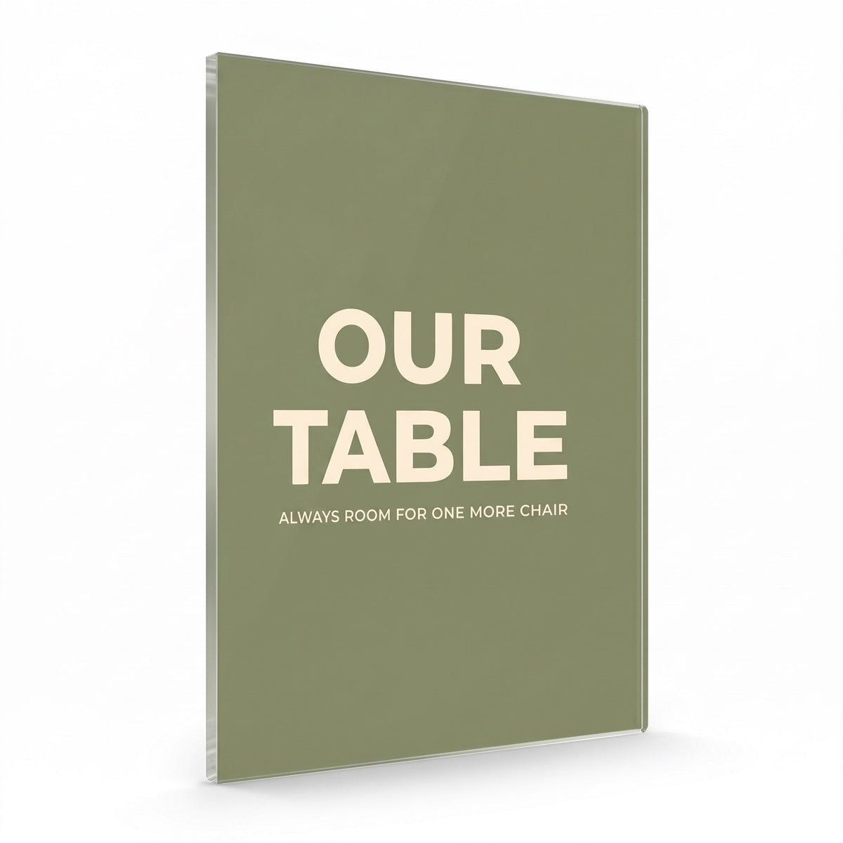 Our Table acrylic sign, glossy panel