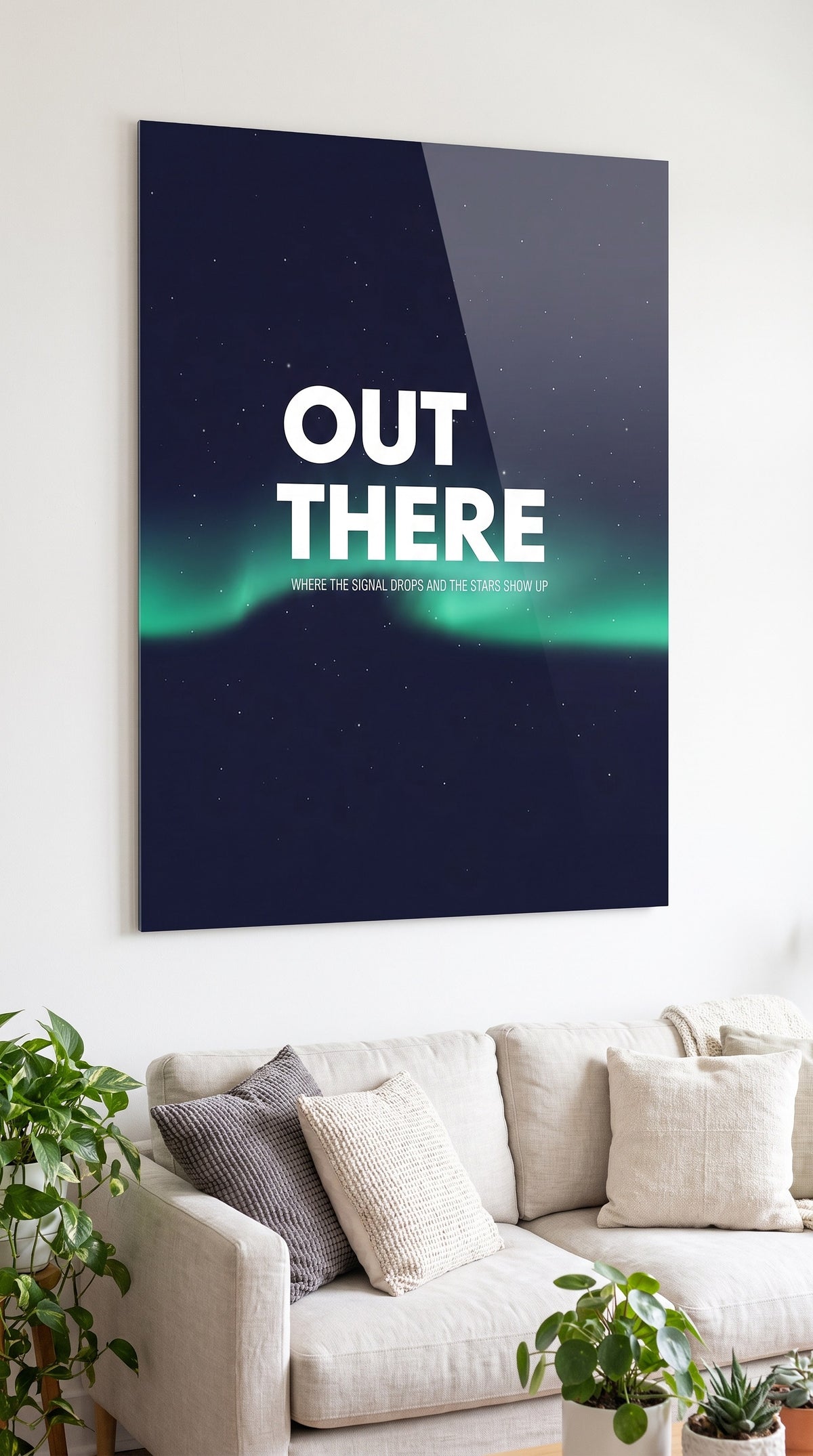 Out There acrylic sign at home