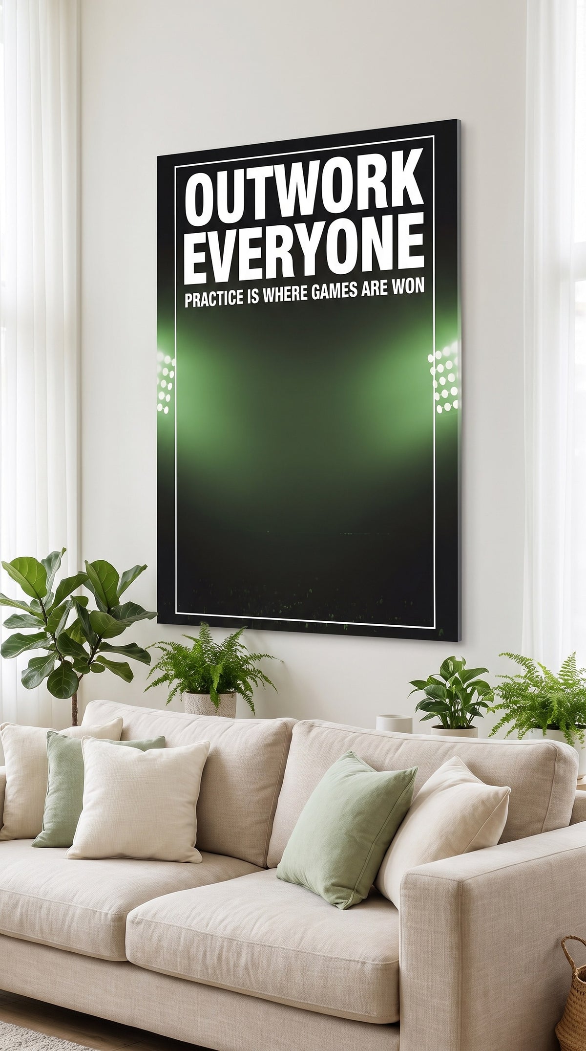 Outwork Everyone acrylic sign at home
