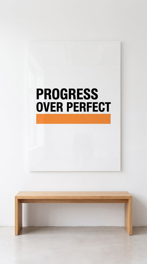 Progress Over Perfect acrylic sign