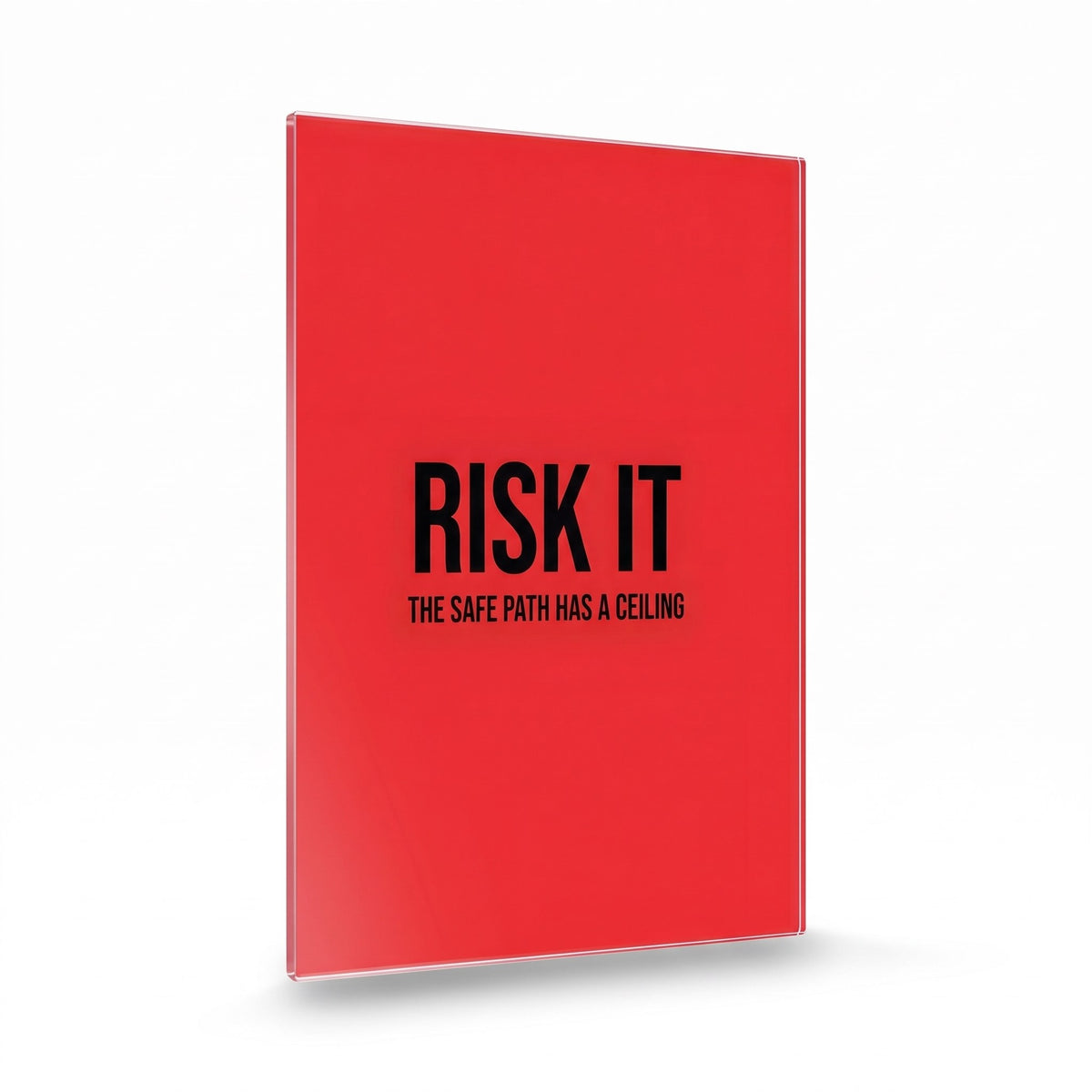 Risk It acrylic sign, glossy panel