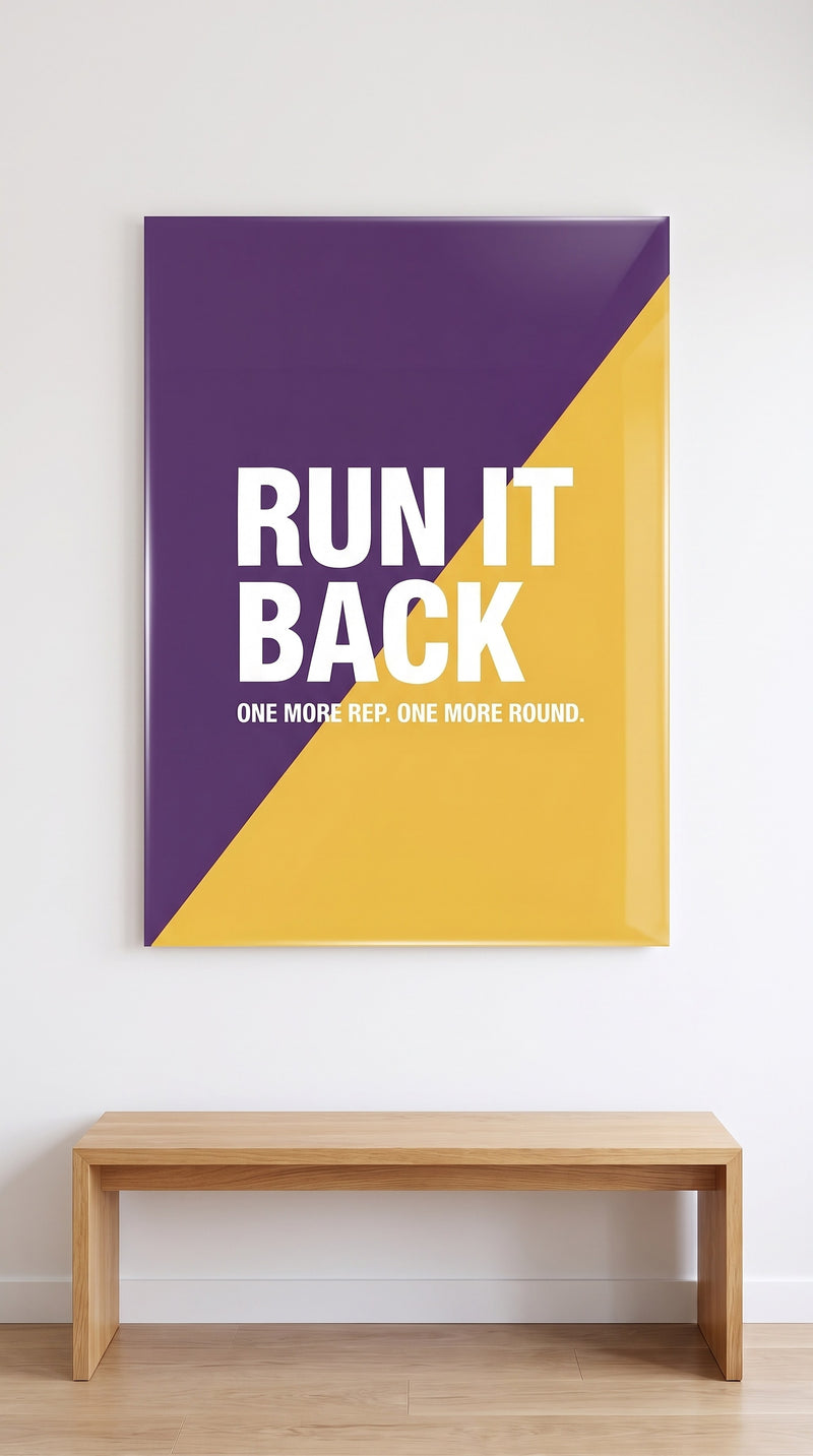 Run It Back acrylic sign