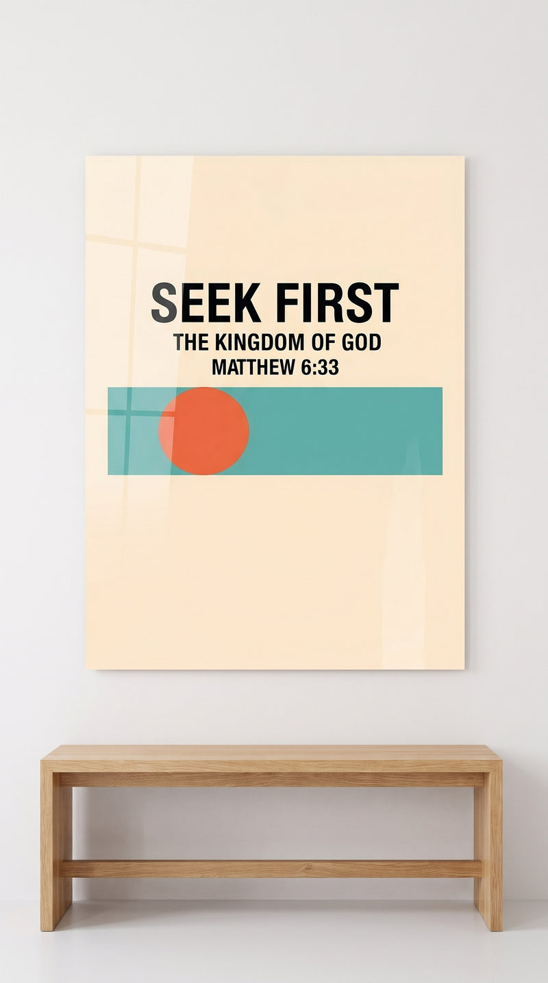Seek First acrylic sign
