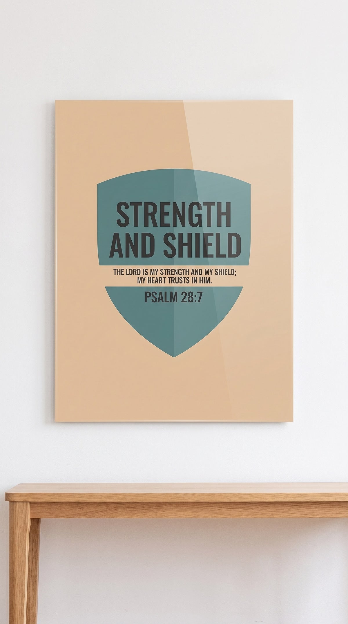 Strength And Shield acrylic sign