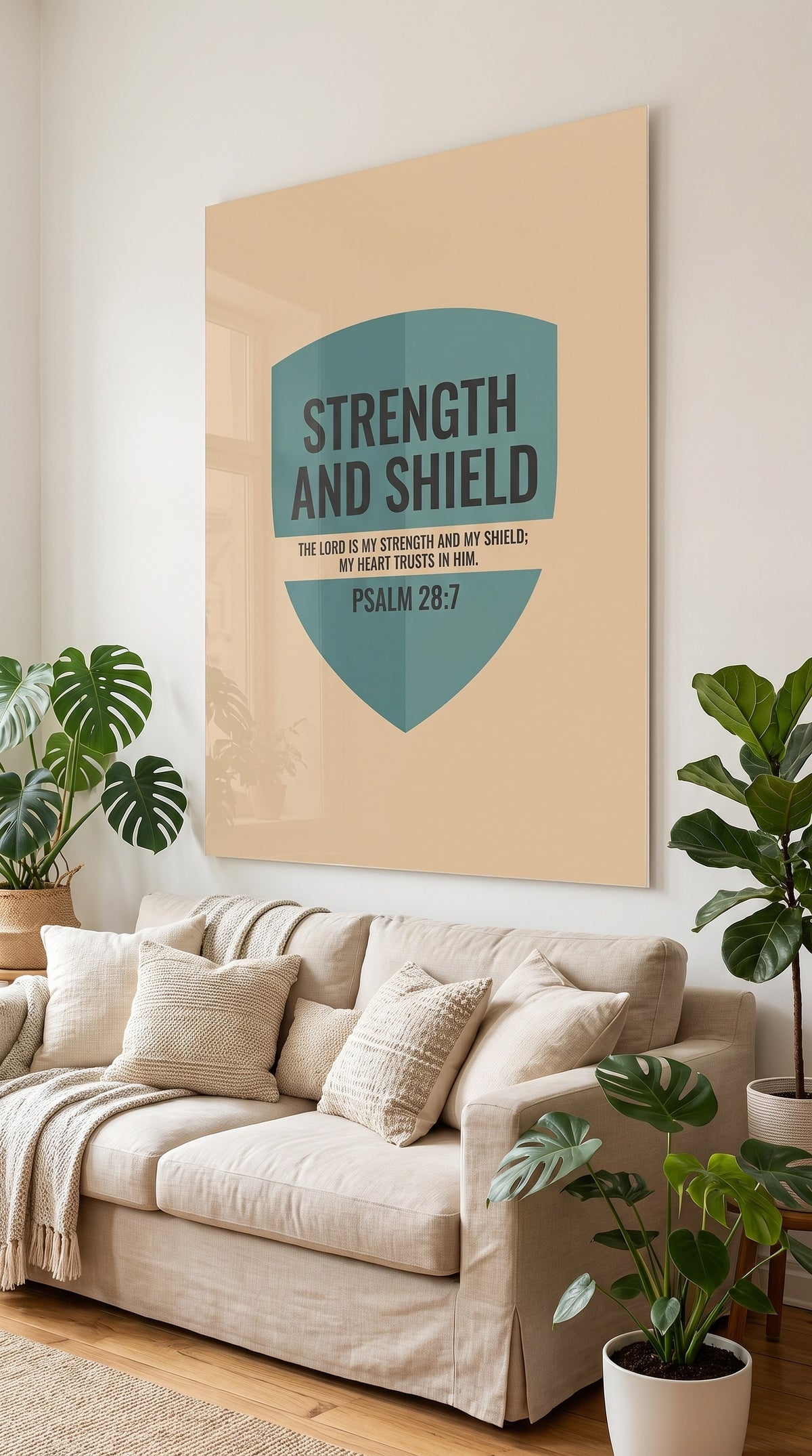 Strength And Shield acrylic sign at home