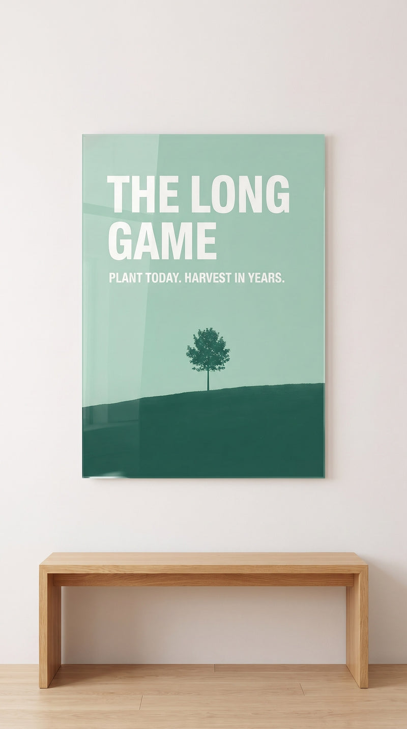 The Long Game acrylic sign