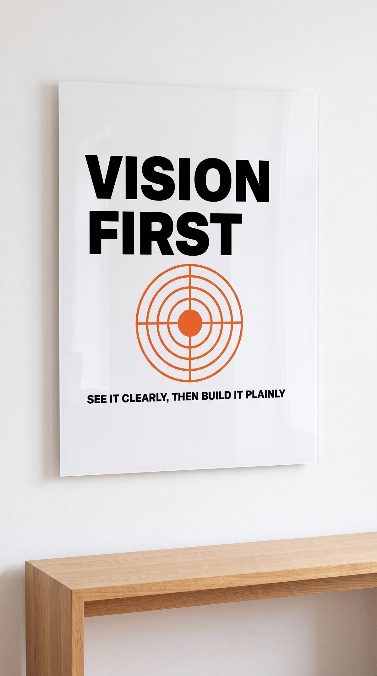Vision First acrylic sign