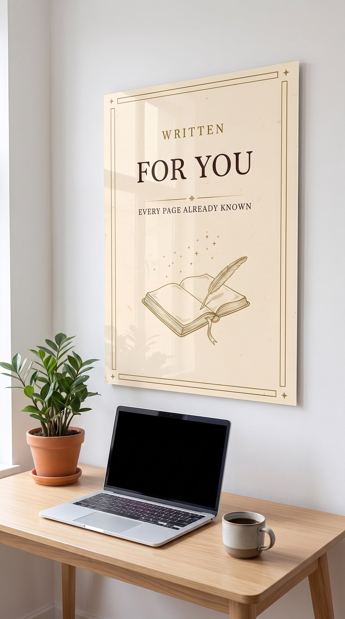 Written For You acrylic sign in a workspace